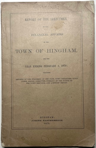 1879 hingham selectmen - hingham, ma